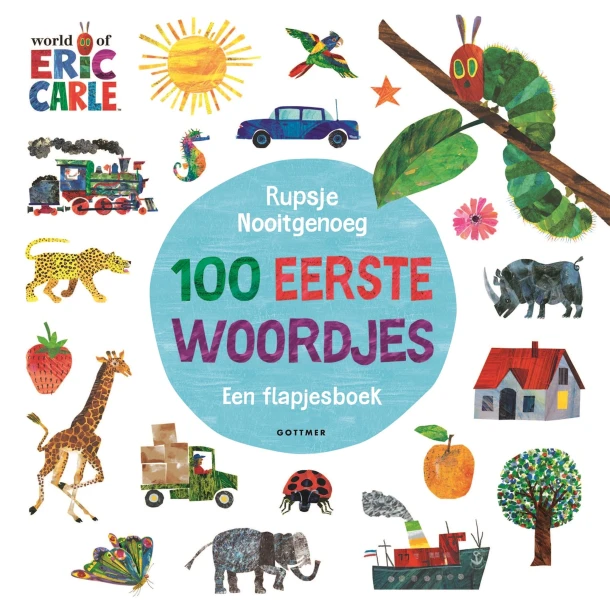 Rupsje Nooitgenoeg 100 eerste woordjes – Eric Carle – boek cover