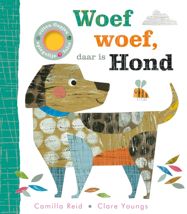 Woef woef, daar is Hond – Camilla Reid – boek cover