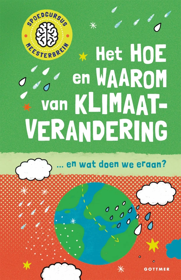 Het hoe en waarom van klimaatverandering – Clive Gifford – boek cover
