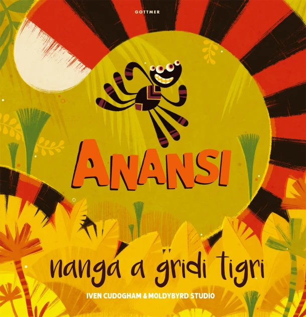 Anansi nanga a gridi tigri – Iven Cudogham – boek cover