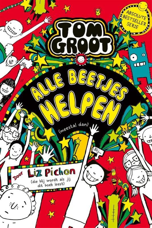 Alle beetjes helpen (meestal dan) – Liz Pichon – boek cover