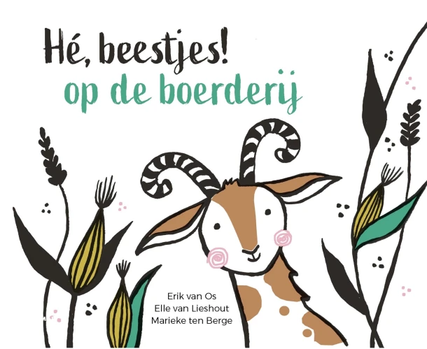 Hé, beestjes! Op de boerderij – Erik van Os & Elle van Lieshout – boek cover