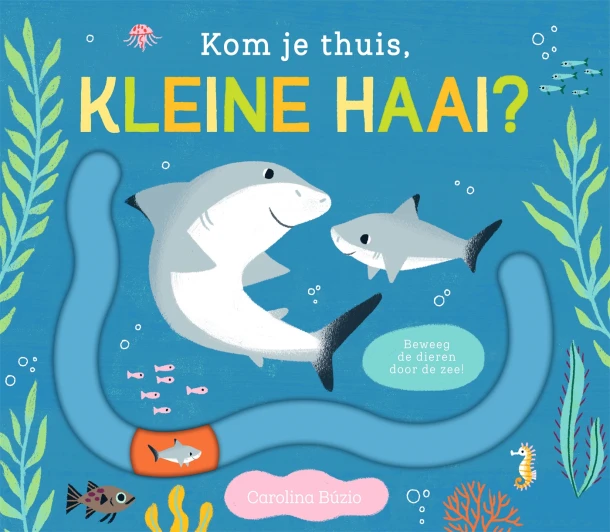 Kom je thuis, kleine haai? – Carolina Búzio – boek cover