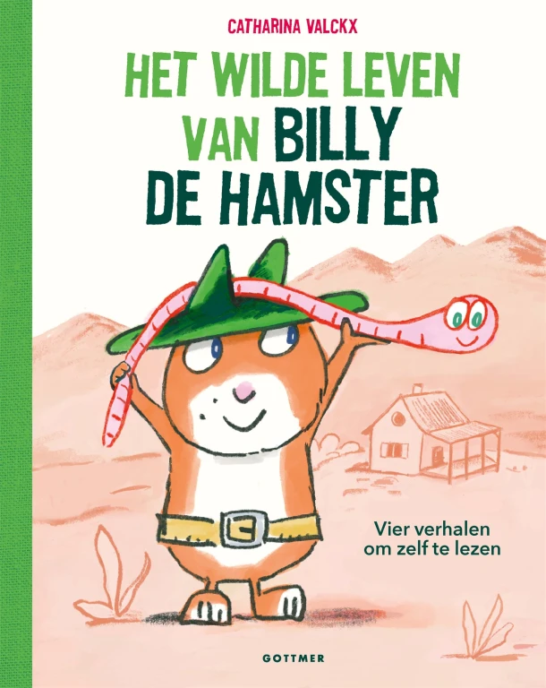 Het wilde leven van Billy de hamster – Catharina Valckx – boek cover