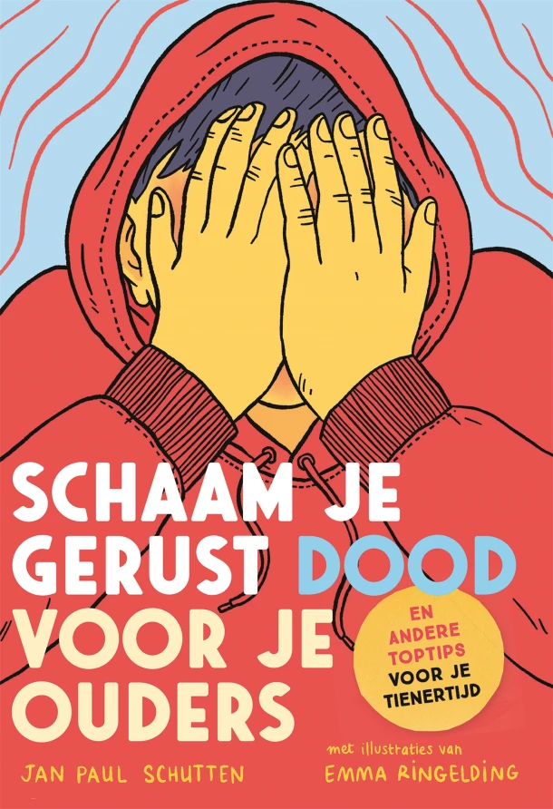 Schaam je gerust dood voor je ouders – Jan Paul Schutten – boek cover