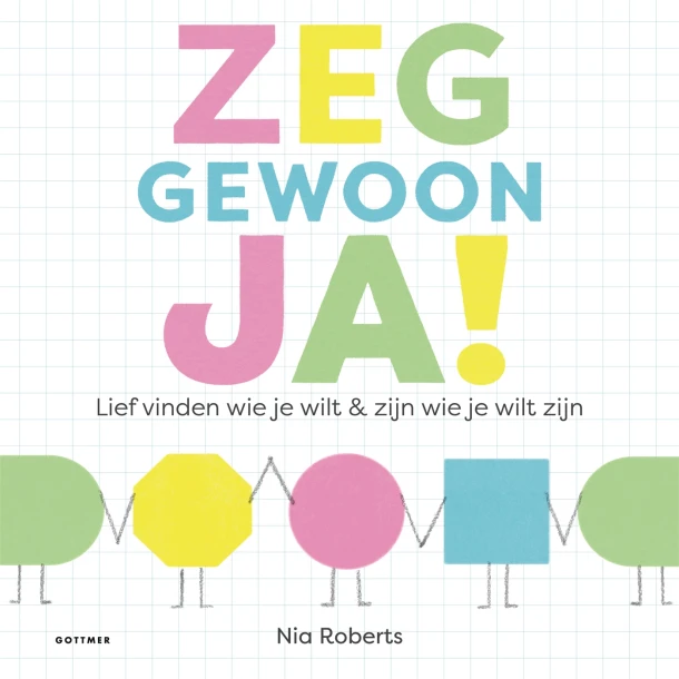 Zeg gewoon ja! – Nia Roberts – boek cover