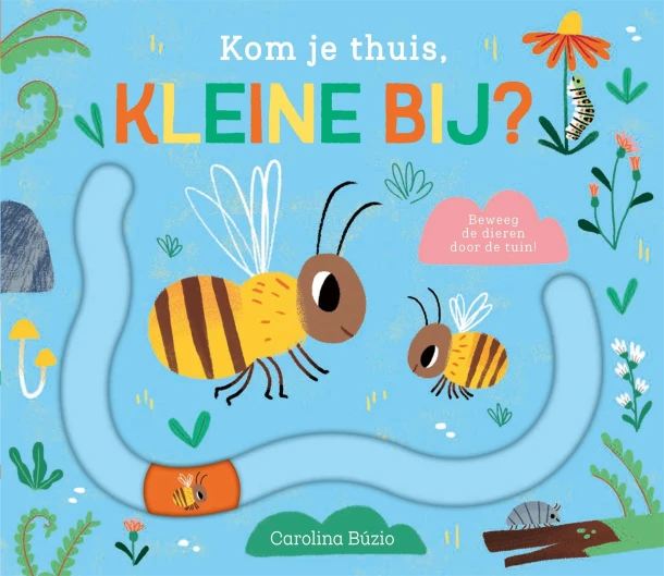 Kom je thuis, kleine bij? – Carolina Búzio – boek cover