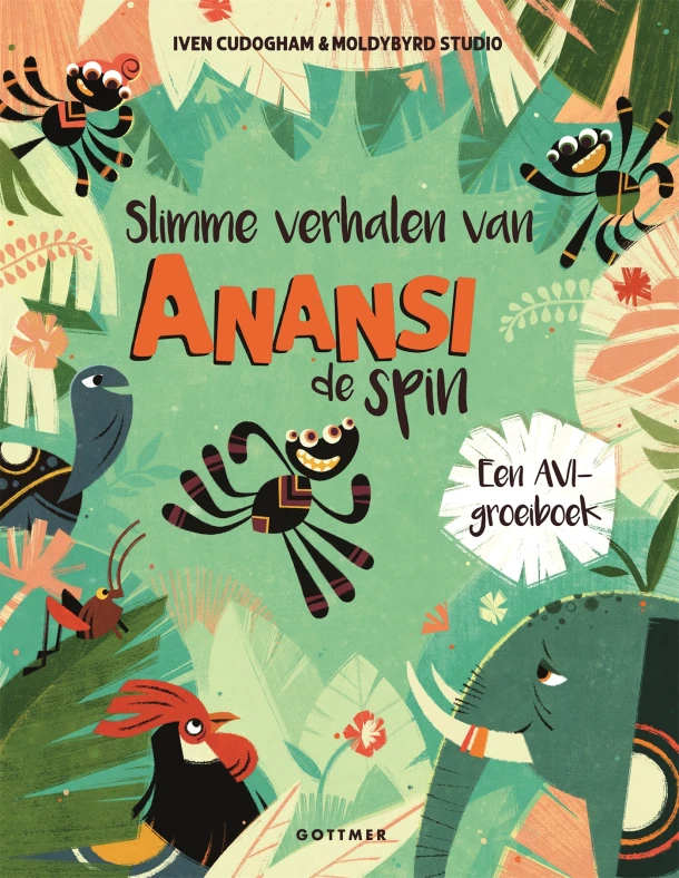 Slimme verhalen van Anansi de spin – Iven Cudogham – boek cover