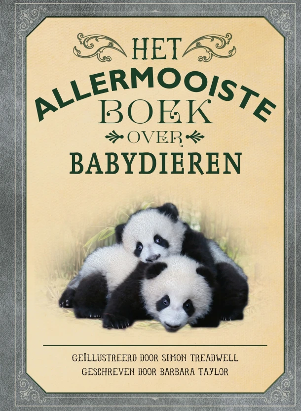 Het allermooiste boek over babydieren – Barbara Taylor – boek cover