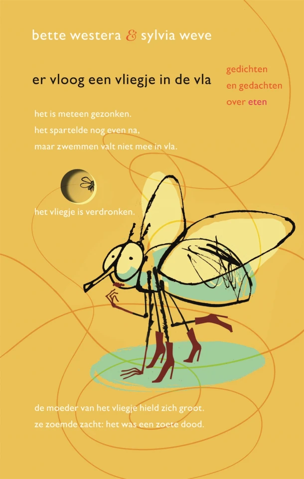Er vloog een vliegje in de vla – Bette Westera – boek cover