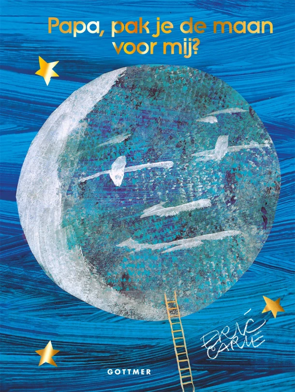 Papa, pak je de maan voor mij? – Eric Carle – boek cover