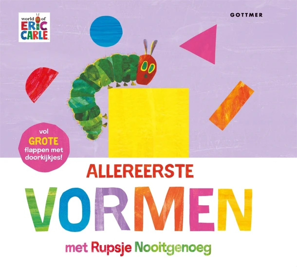 Allereerste vormen met Rupsje Nooitgenoeg – Eric Carle – boek cover