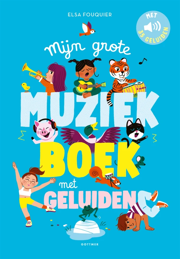 Mijn grote muziekboek met geluiden – Elsa Fouquier – boek cover