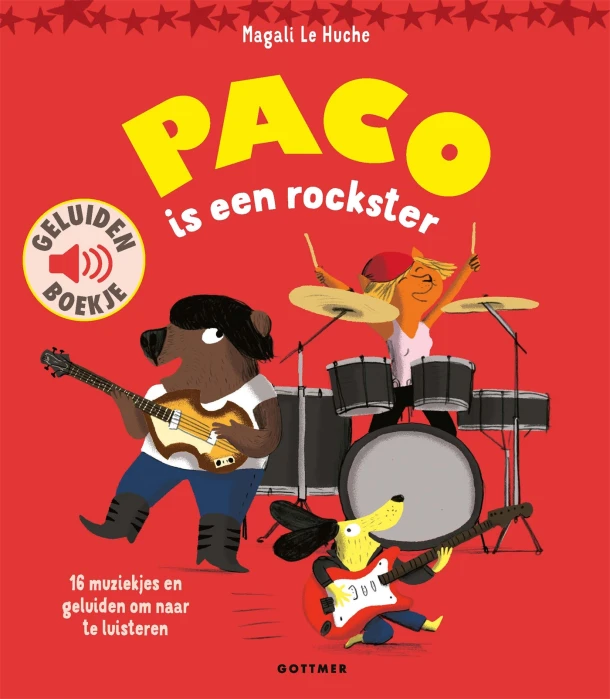 Paco is een rockster – Magali Le Huche – boek cover