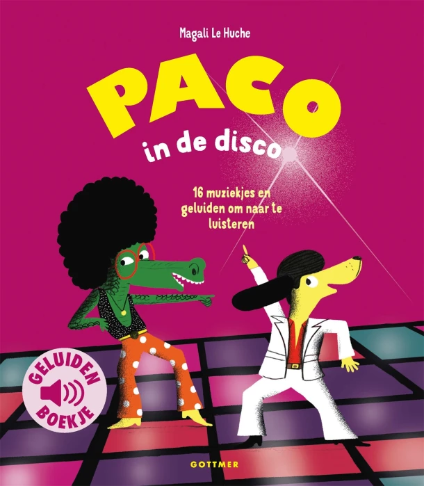Paco in de disco – Magali Le Huche – boek cover