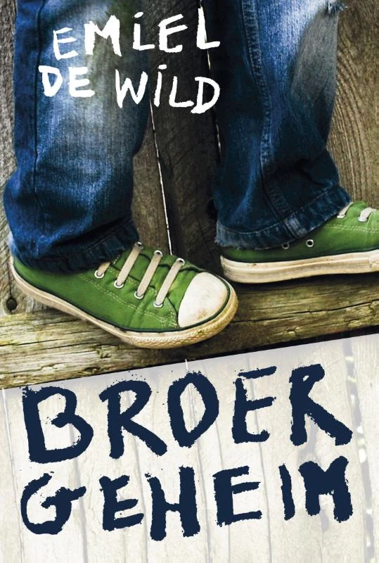 Broergeheim – Emiel de Wild – boek cover