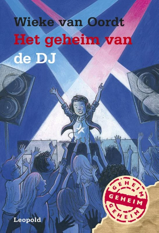 Het geheim van de DJ – Wieke van Oordt – boek cover