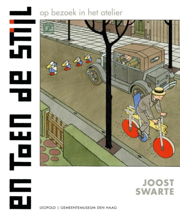 En toen De Stijl – Joost Swarte – boek cover