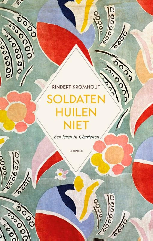 Soldaten huilen niet – Rindert Kromhout – boek cover
