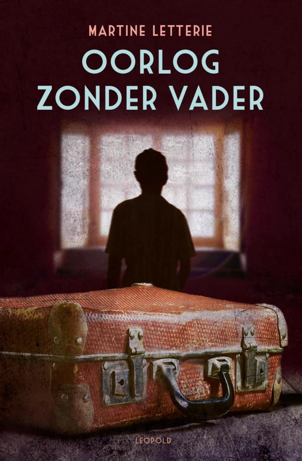 Oorlog zonder vader – Martine Letterie – boek cover