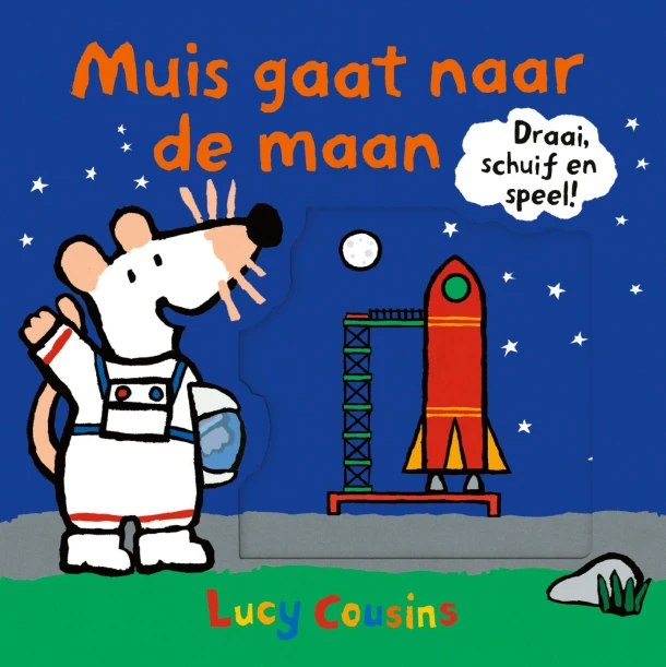 Muis gaat naar de maan – Lucy Cousins – boek cover