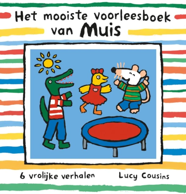 Het mooiste voorleesboek van Muis – Lucy Cousins – boek cover