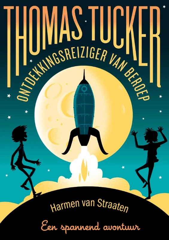 Thomas Tucker - Ontdekkingsreiziger van beroep – Harmen van Straaten – boek cover