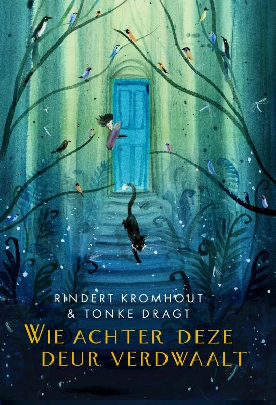 Wie achter deze deur verdwaalt – Rindert Kromhout – boek cover