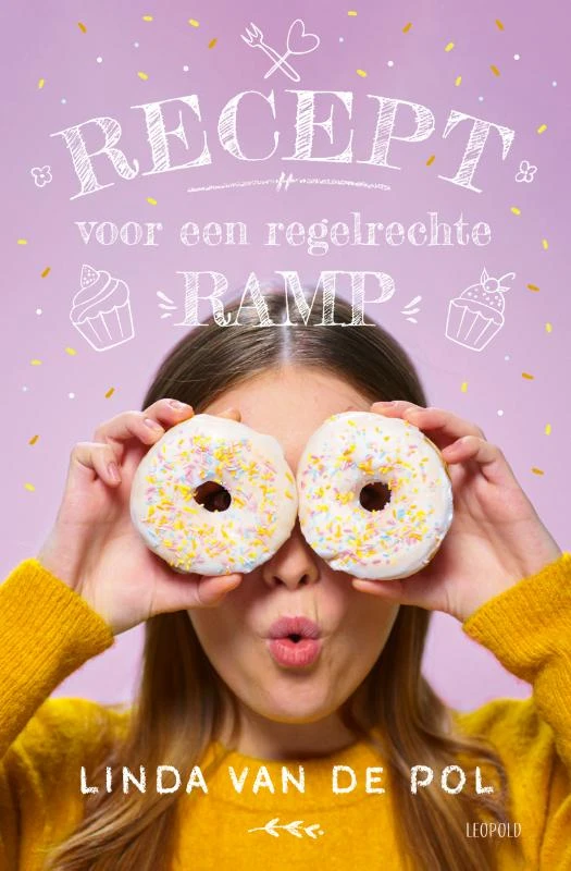 Recept voor een regelrechte ramp – Linda van de Pol – boek cover