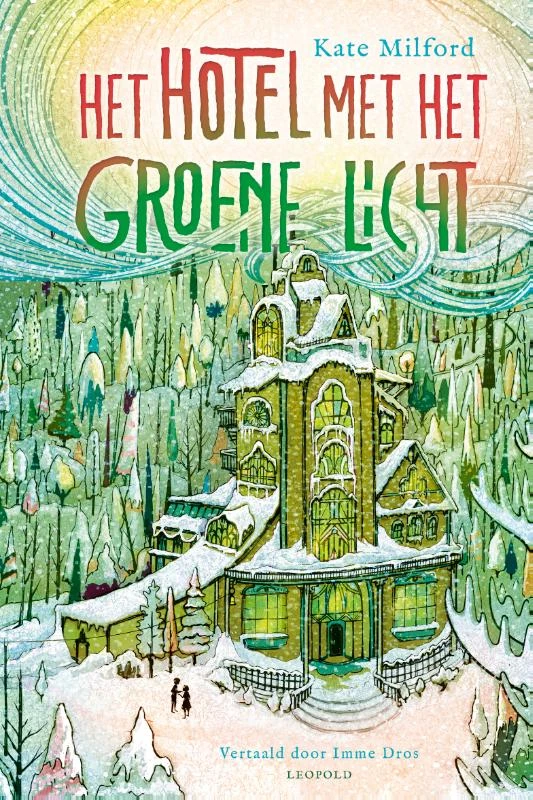Het hotel met het groene licht – Kate Milford – boek cover