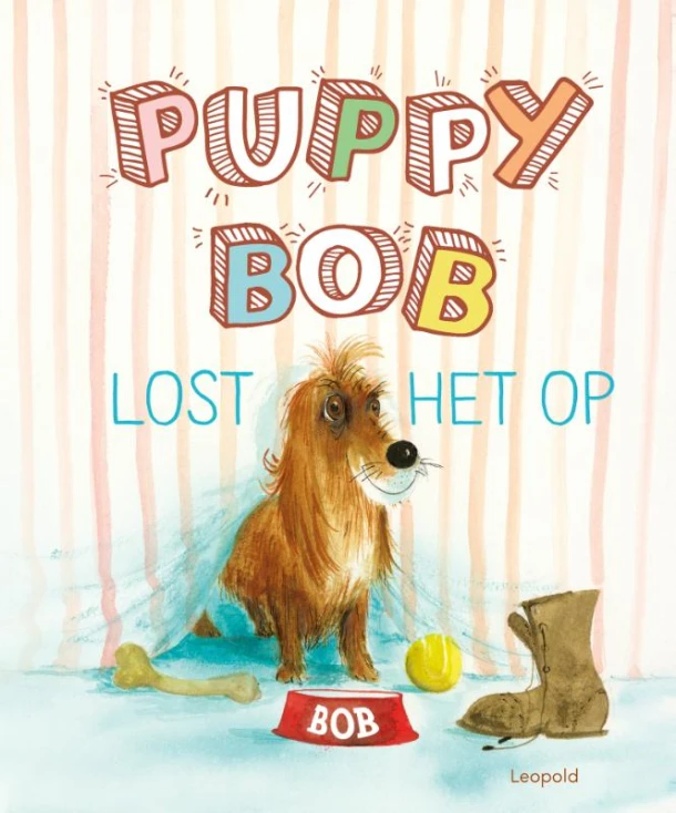 Puppy Bob lost het op – Harmen van Straaten – boek cover