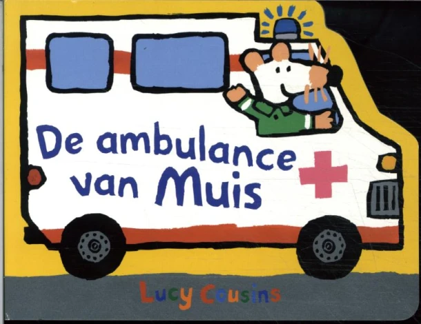 De ambulance van Muis – Lucy Cousins – boek cover