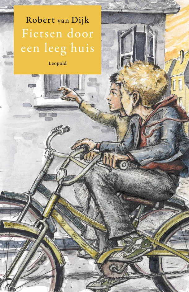 Fietsen door een leeg huis – Robert van Dijk – boek cover