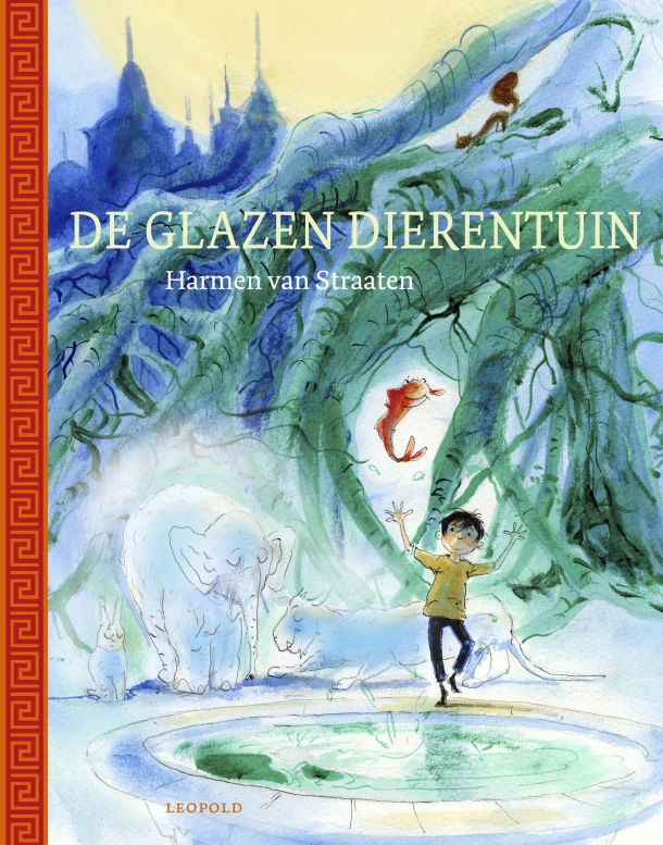 De glazen dierentuin – Harmen van Straaten – boek cover