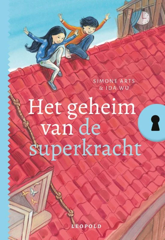 Het geheim van de superkracht – Simone Arts – boek cover