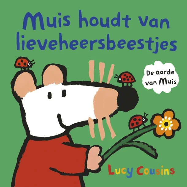 Muis houdt van lieveheersbeestjes – Lucy Cousins – boek cover