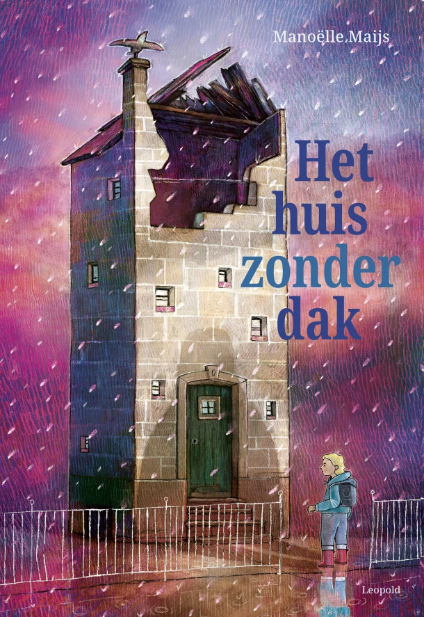 Het huis zonder dak – Manoëlle Maijs – boek cover