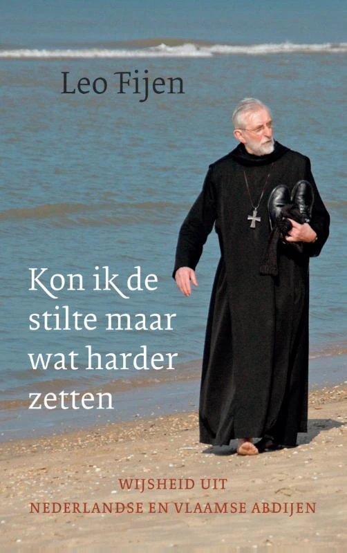 Kon ik de stilte maar wat harder zetten – Leo Fijen – boek cover
