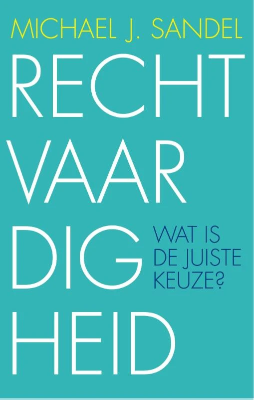 Rechtvaardigheid – Michael J. Sandel – boek cover