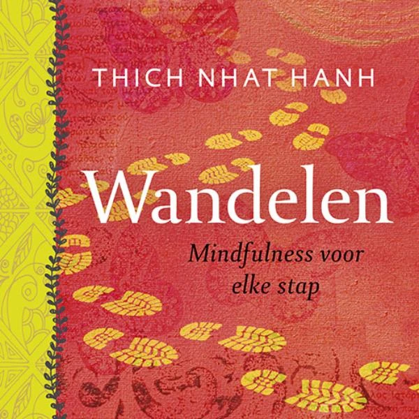Wandelen – Thich Nhat Hanh – boek cover
