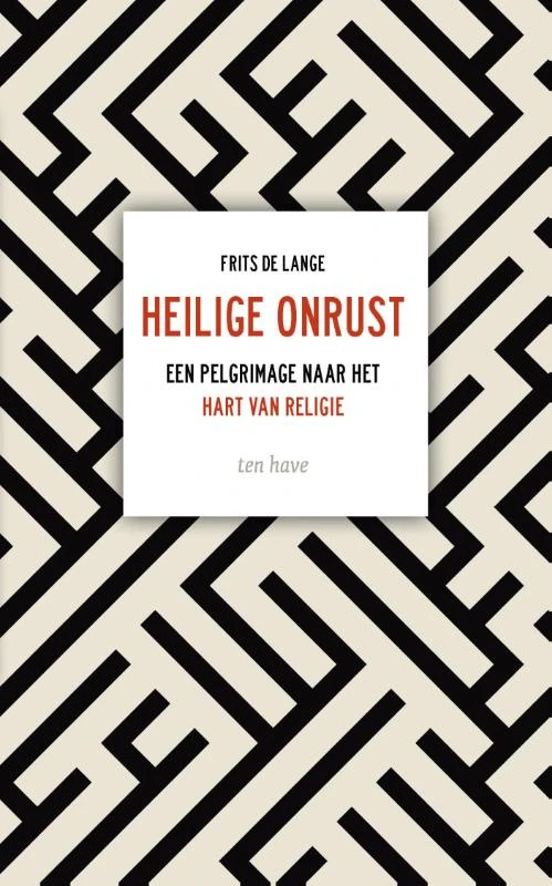 Heilige onrust – Frits de Lange – boek cover