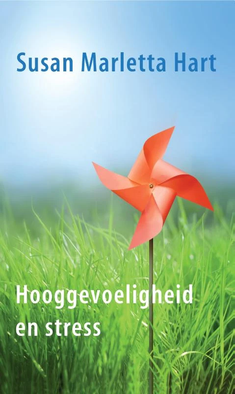 Hooggevoeligheid en stress – Susan Marletta Hart – boek cover