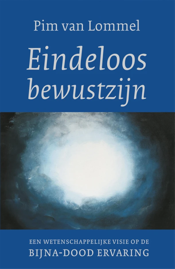 Eindeloos bewustzijn – Pim van Lommel – boek cover