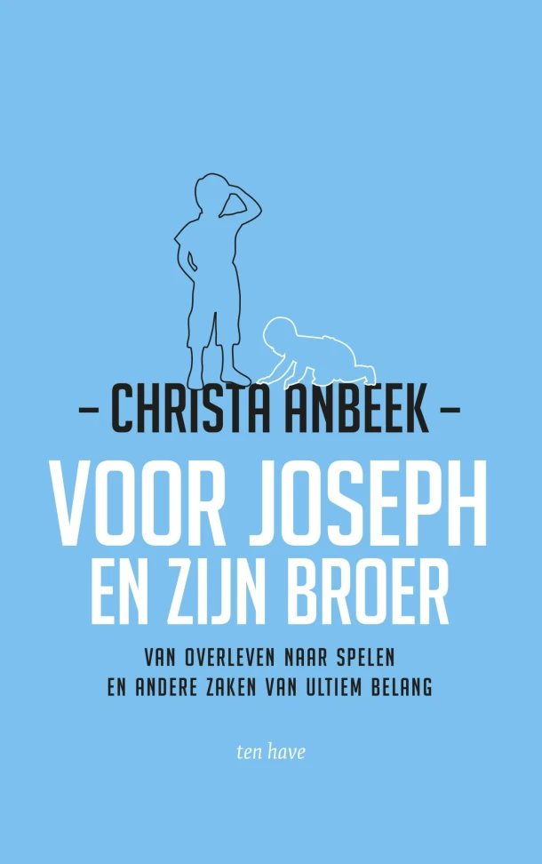 Voor Joseph en zijn broer – Christa Anbeek – boek cover