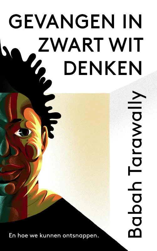 Gevangen in zwart wit denken – Babah Tarawally – boek cover