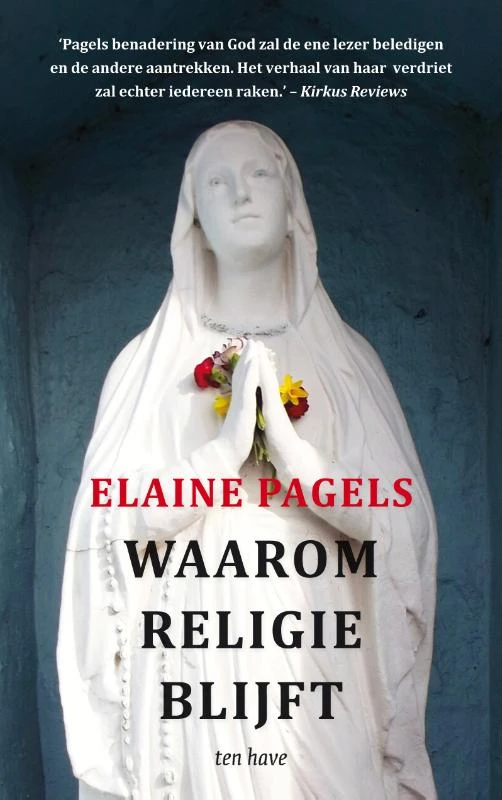 Waarom religie blijft – Elaine Pagels – boek cover