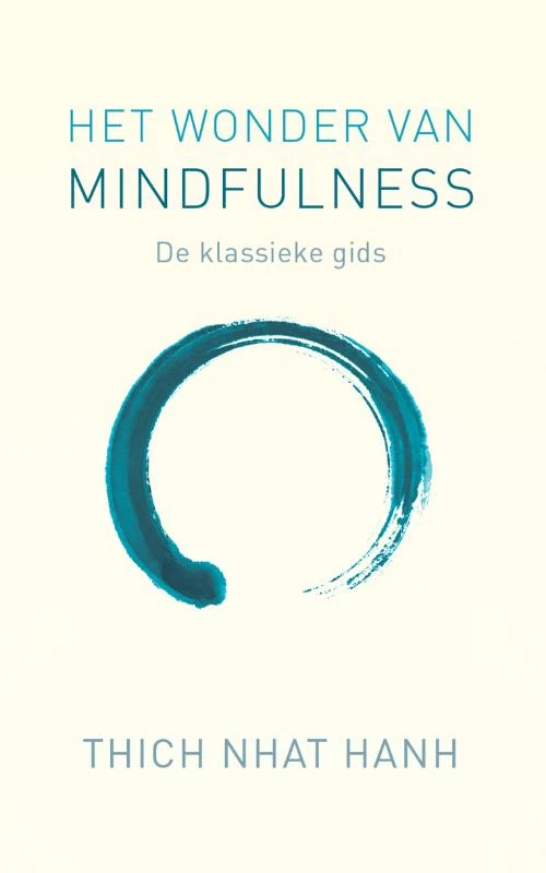 Het wonder van mindfulness – Thich Nhat Hanh – boek cover