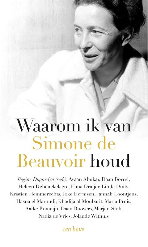 Waarom ik van Simone de Beauvoir houd – Regine Dugardyn – boek cover