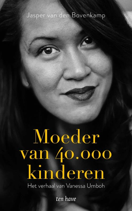 Moeder van 40.000 kinderen – Jasper van den Bovenkamp – boek cover