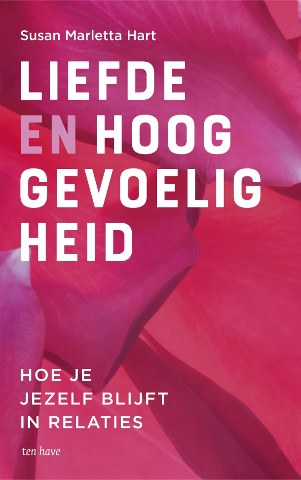 Liefde en hooggevoeligheid – Susan Marletta Hart – boek cover